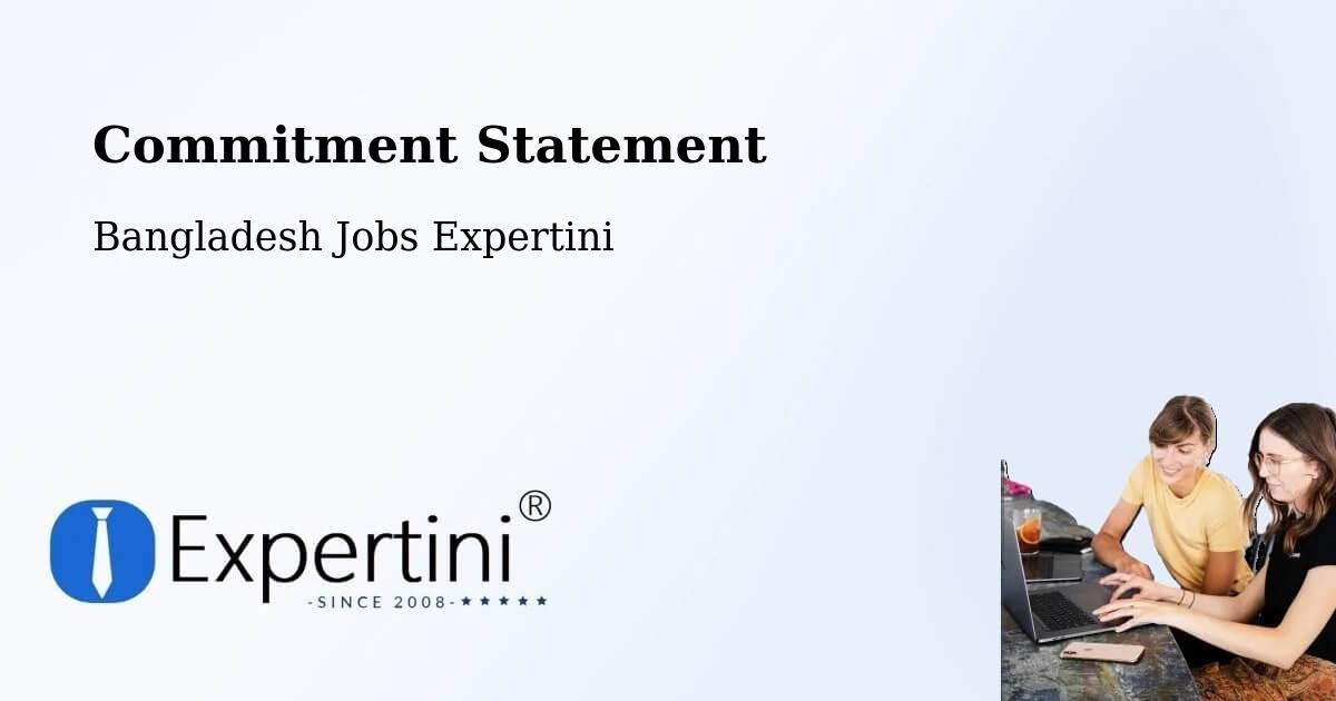 Corporate Commitment – Mehendiganj - Bangladesh Jobs Expertini